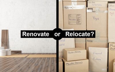 Renovate Or Relocate? How To Decide